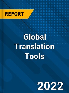 Global Translation Tools Market