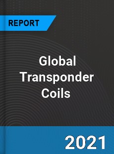 Global Transponder Coils Market