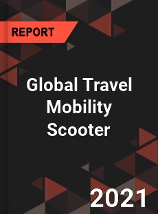 Global Travel Mobility Scooter Market