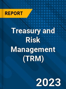 Global Treasury and Risk Management Market