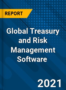 Global Treasury and Risk Management Software Market