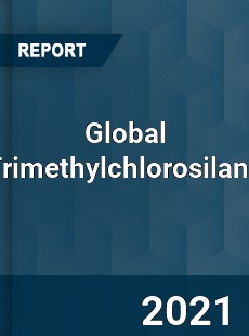 Global Trimethylchlorosilane Market