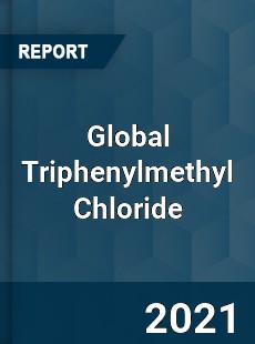 Global Triphenylmethyl Chloride Market