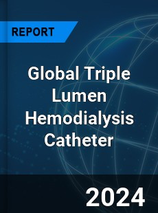 Global Triple Lumen Hemodialysis Catheter Industry