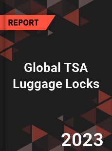 Global TSA Luggage Locks Industry