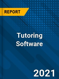 Global Tutoring Software Market