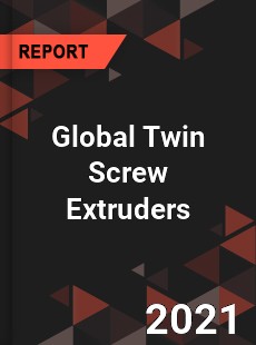 Global Twin Screw Extruders Market