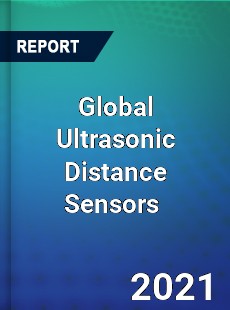 Global Ultrasonic Distance Sensors Market