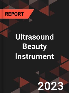 Global Ultrasound Beauty Instrument Market