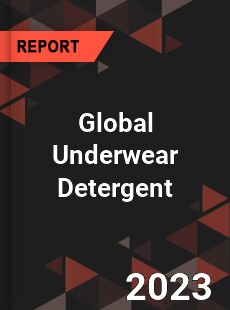 Global Underwear Detergent Industry