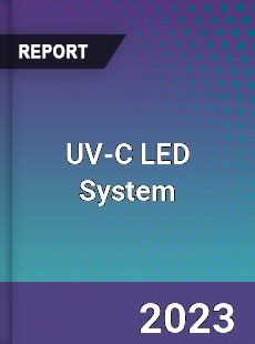 Global UV C LED System Market