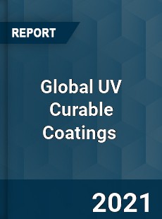 Global UV Curable Coatings Market