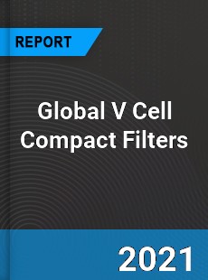 Global V Cell Compact Filters Market