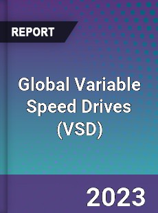 Global Variable Speed Drives Market