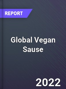 Global Vegan Sause Market