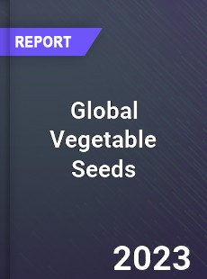 Global Vegetable Seeds Market