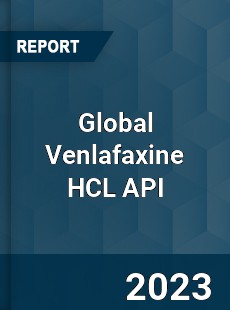 Global Venlafaxine HCL API Industry