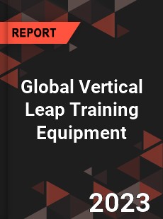 Global Vertical Leap Training Equipment Market