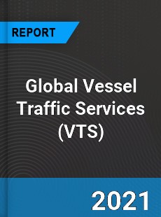 Global Vessel Traffic Services Market