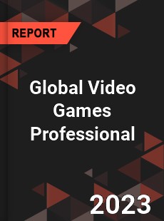 Global Video Games Professional Market