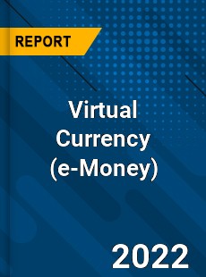 Global Virtual Currency Market