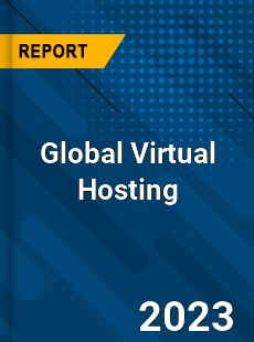 Global Virtual Hosting Industry