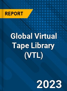 Global Virtual Tape Library Industry