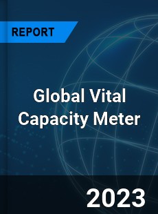 Global Vital Capacity Meter Industry