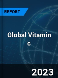 Global Vitamin c Market