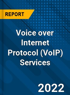 Global Voice over Internet Protocol Services Market