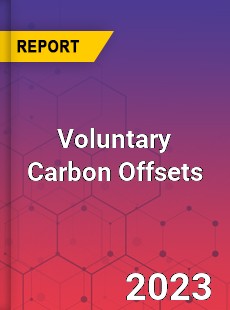 Global Voluntary Carbon Offsets Market