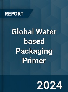 Global Water based Packaging Primer Industry