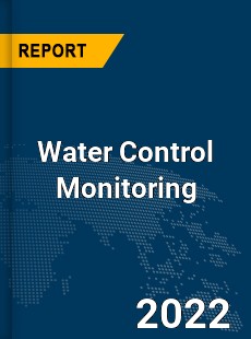 Global Water Control Monitoring Industry