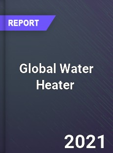 Global Water Heater Market