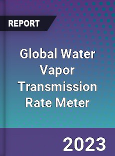 Global Water Vapor Transmission Rate Meter Industry