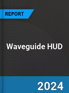 Global Waveguide HUD Market