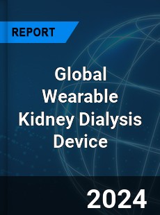 Global Wearable Kidney Dialysis Device Industry