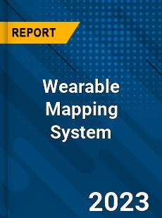 Global Wearable Mapping System Market