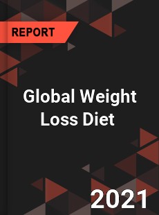 Global Weight Loss Diet Market