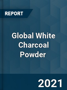 Global White Charcoal Powder Market