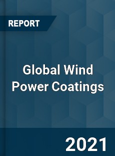 Global Wind Power Coatings Market