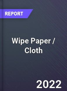 Global Wipe Paper Cloth Market