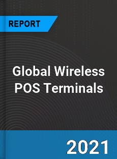 Global Wireless POS Terminals Market