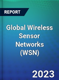 Global Wireless Sensor Networks Market