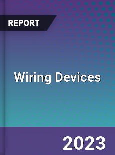 Global Wiring Devices Market