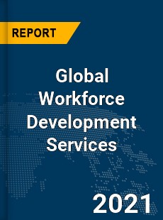 Global Workforce Development Services Market