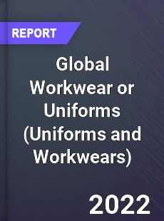 Global Workwear or Uniforms Market