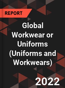 Global Workwear or Uniforms Market