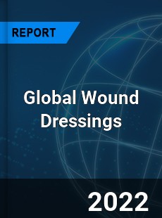 Global Wound Dressings Market