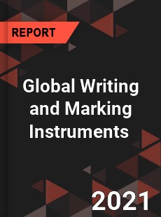 Global Writing and Marking Instruments Market